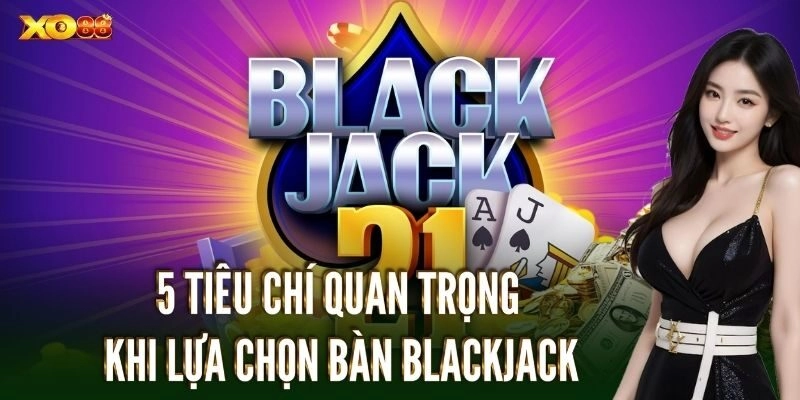 Tổng quan về trò chơi blackjack