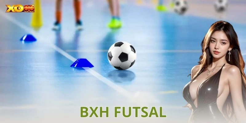 Ví dụ cách chơi Bxh Futsal trong cá cược
