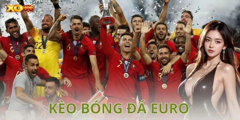 Cách chơi kèo bóng đá Euro hiệu quả