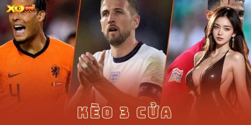 Mẹo thắng kèo 3 cửa